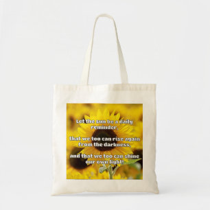 Empath Shine Positive Encouragement Quote Tote Bag