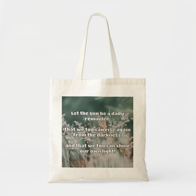 Empath Shine Positive Encouragement Quote  Tote Bag (Front)