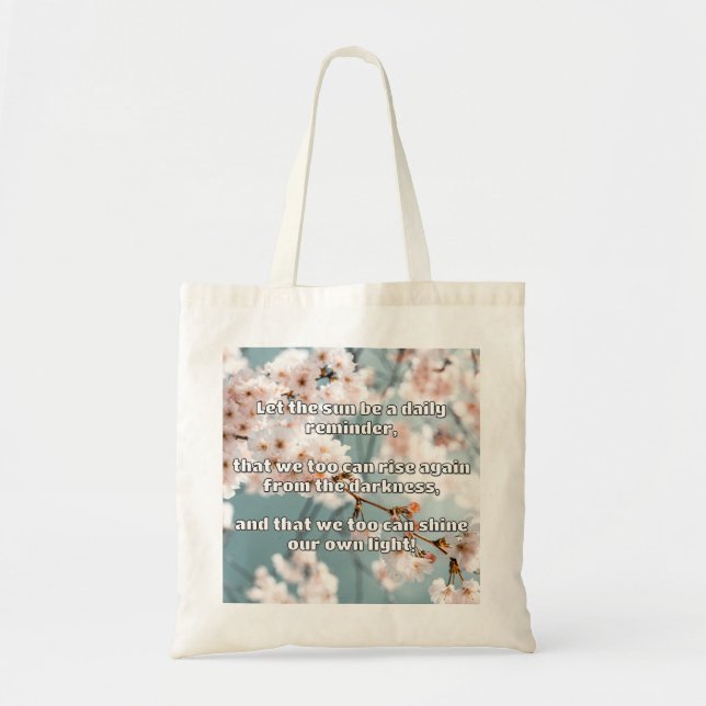 Empath Shine Positive Encouragement Quote  Tote Bag (Front)
