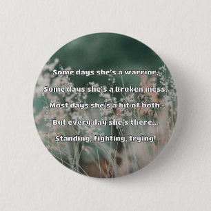 Empath Strength Positive Quote Encouragement  6 Cm Round Badge