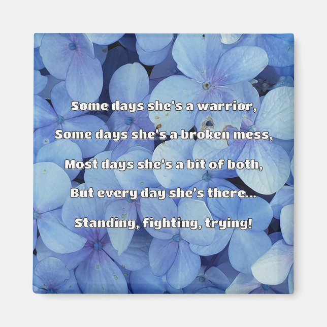 Empath Strength Positive Quote Encouragement  Magnet (Front)