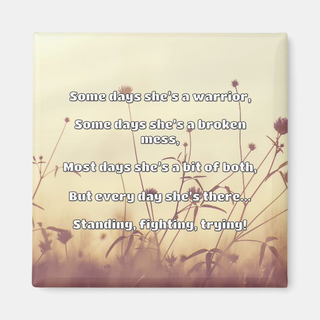 Empath Strength Positive Quote Encouragement  Magnet (Front)