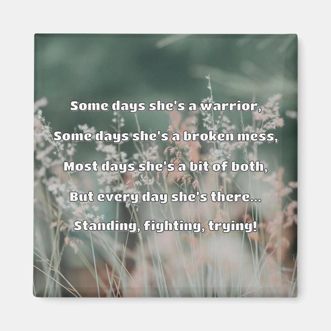 Empath Strength Positive Quote Encouragement  Magnet (Front)