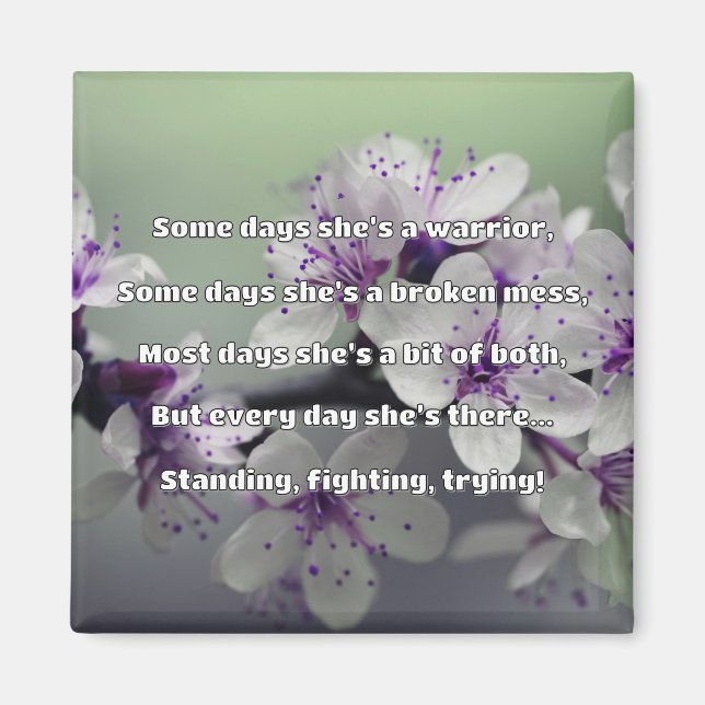 Empath Strength Positive Quote Encouragement  Magnet (Front)