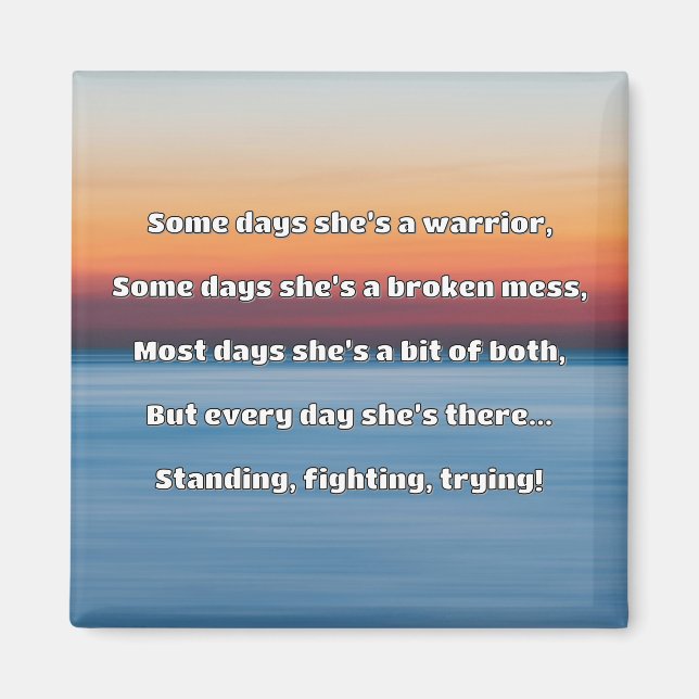 Empath Strength Positive Quote Encouragement  Magnet (Front)