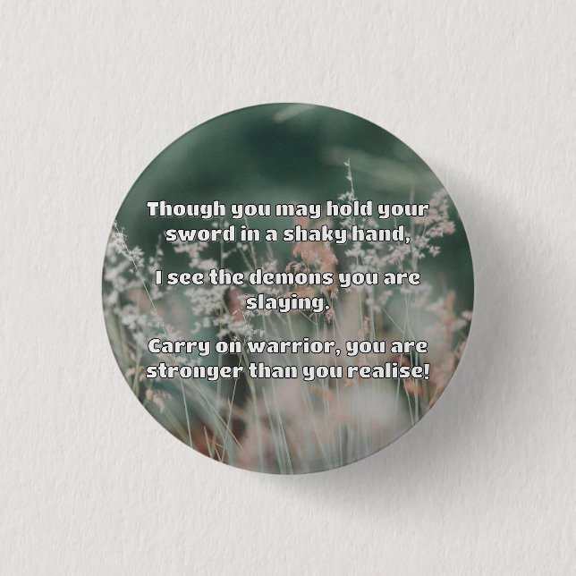Empath Warrior Positive Encouragement Quote  3 Cm Round Badge (Front)