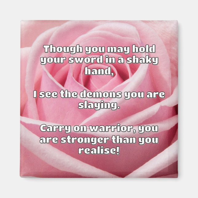 Empath Warrior Positive Encouragement Quote  Magnet (Front)