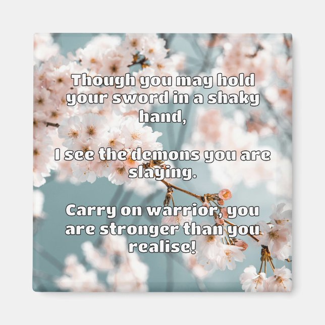 Empath Warrior Positive Encouragement Quote  Magnet (Front)