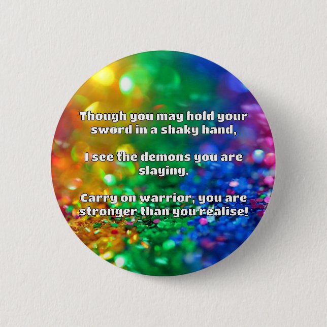 Empath Warrior Positive Quote Encouragement  6 Cm Round Badge (Front)