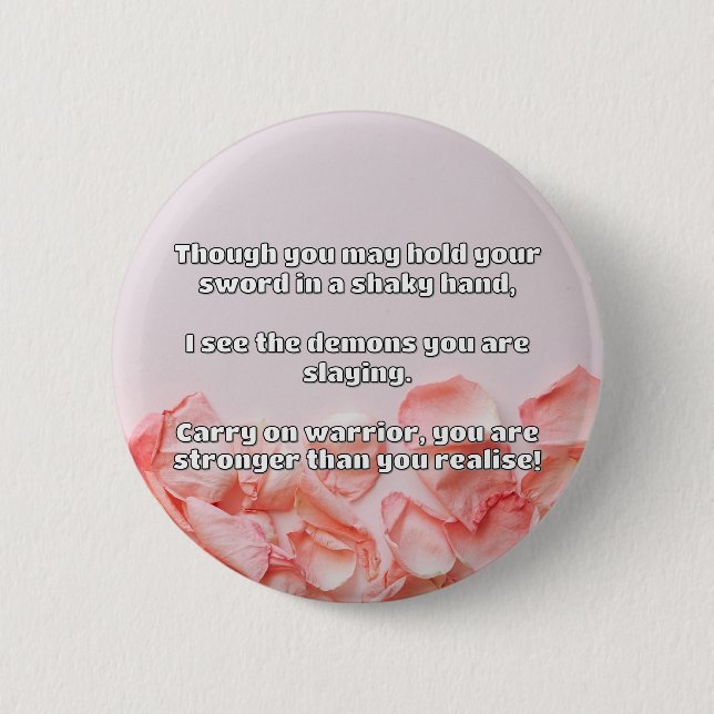 Empath Warrior Positive Quote Encouragement  6 Cm Round Badge (Front)