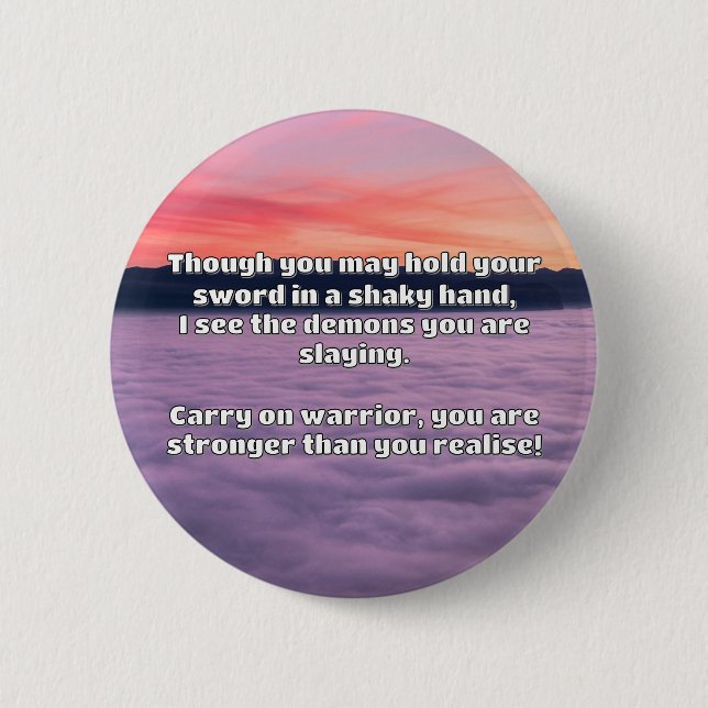 Empath Warrior Positive Quote Encouragement   6 Cm Round Badge (Front)