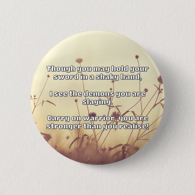 Empath Warrior Positive Quote Encouragement  6 Cm Round Badge (Front)