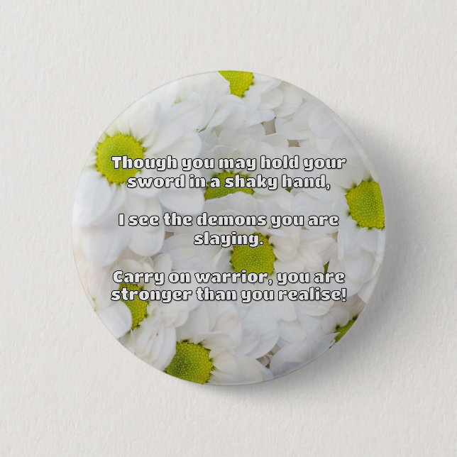 Empath Warrior Positive Quote Encouragement  6 Cm Round Badge (Front)