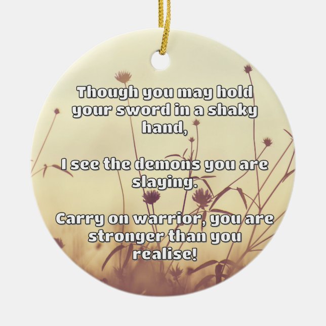 Empath Warrior Positive Quote Encouragement  Ceramic Tree Decoration (Front)