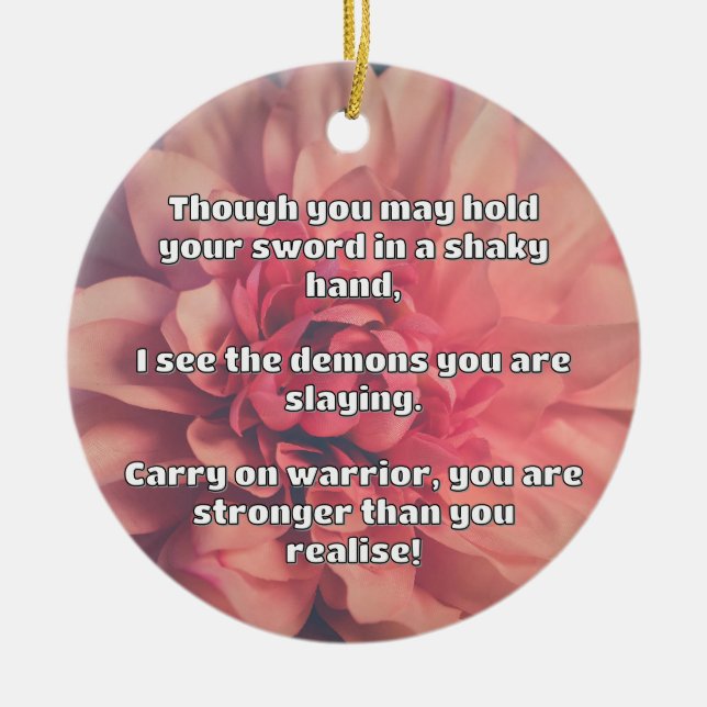 Empath Warrior Positive Quote Encouragement  Ceramic Tree Decoration (Front)