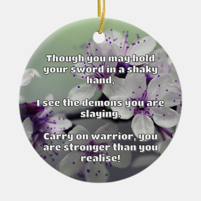 Empath Warrior Positive Quote Encouragement  Ceramic Tree Decoration (Front)