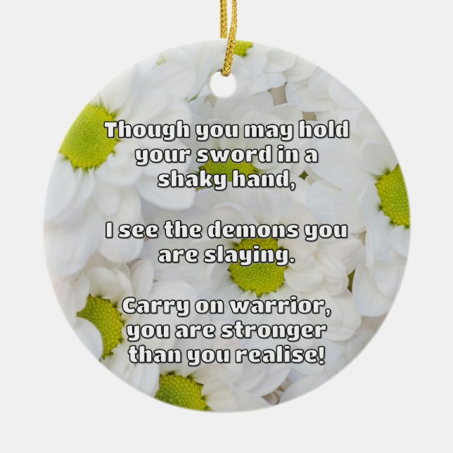 Empath Warrior Positive Quote Encouragement  Ceramic Tree Decoration (Front)