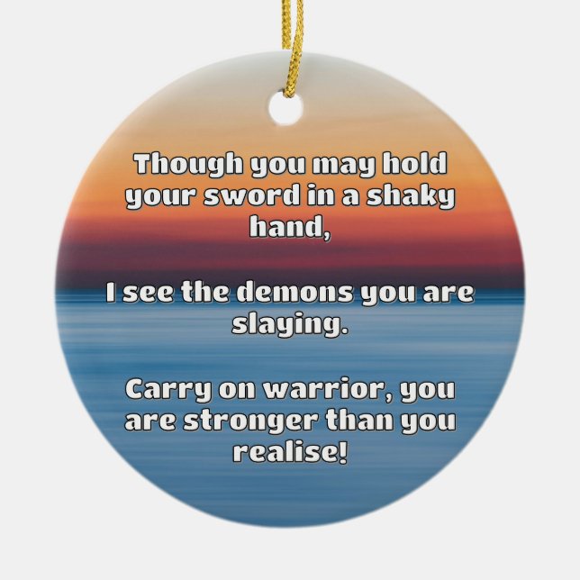 Empath Warrior Positive Quote Encouragement  Ceramic Tree Decoration (Front)