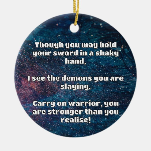 Empath Warrior Positive Quote Encouragement  Ceramic Tree Decoration (Front)