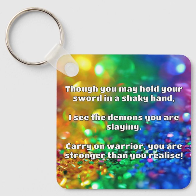 Empath Warrior Positive Quote Encouragement  Key Ring (Front)