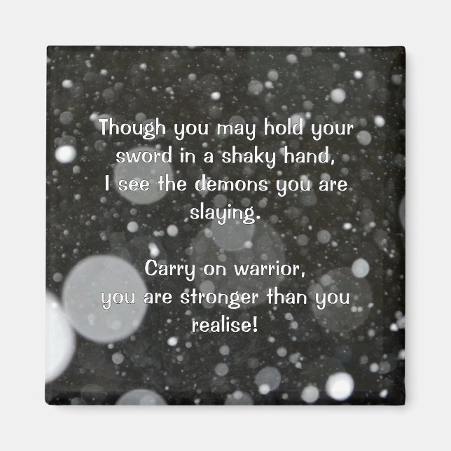 Empath Warrior Positive Quote Encouragement   Magnet (Front)
