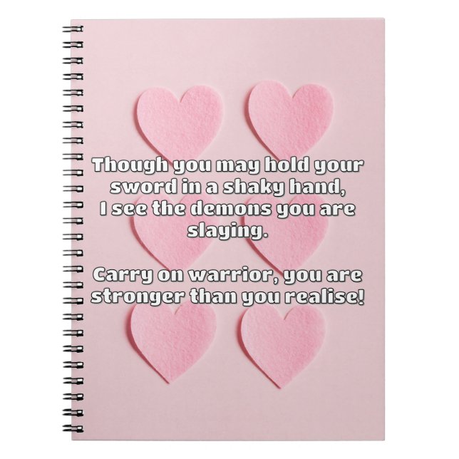Empath Warrior Positive Quote Encouragement  Notebook (Front)