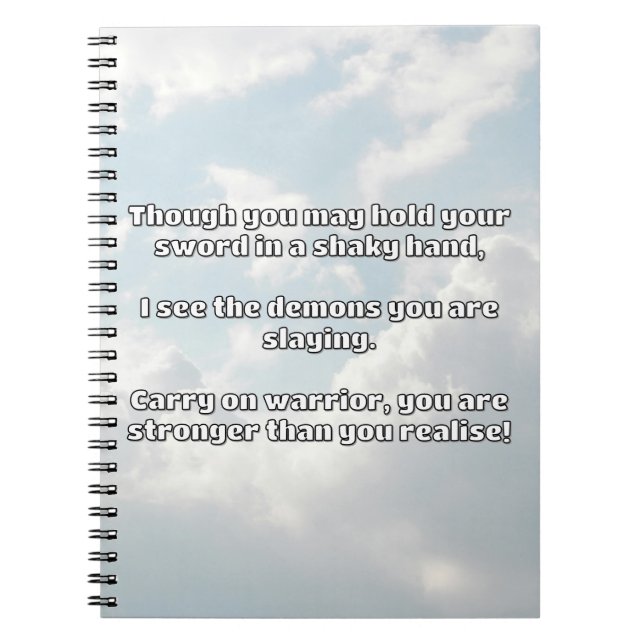 Empath Warrior Positive Quote Encouragement  Notebook (Front)