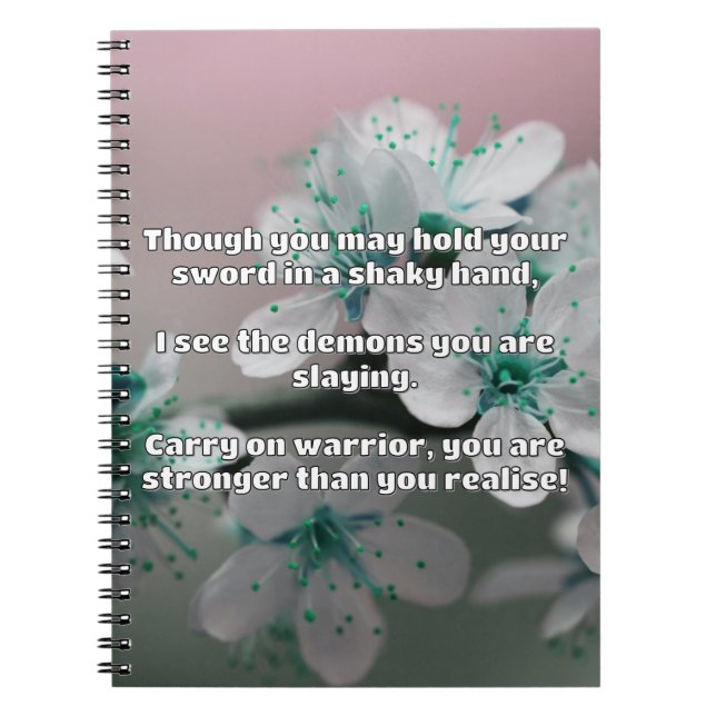 Empath Warrior Positive Quote Encouragement  Notebook (Front)