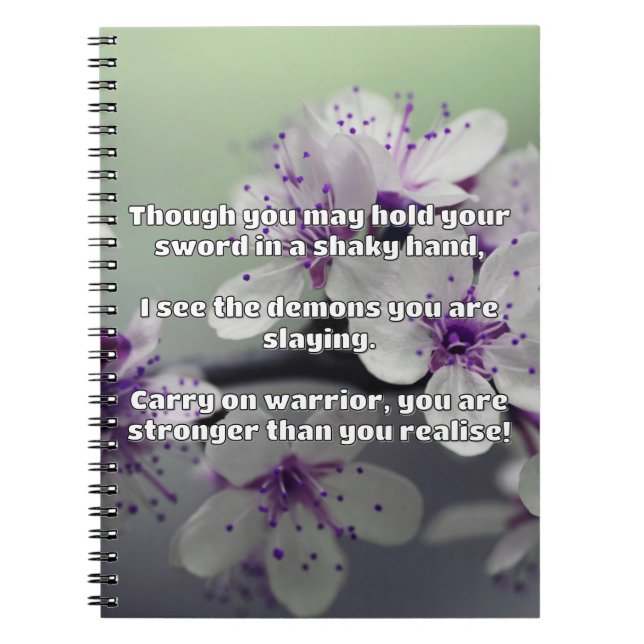 Empath Warrior Positive Quote Encouragement  Notebook (Front)