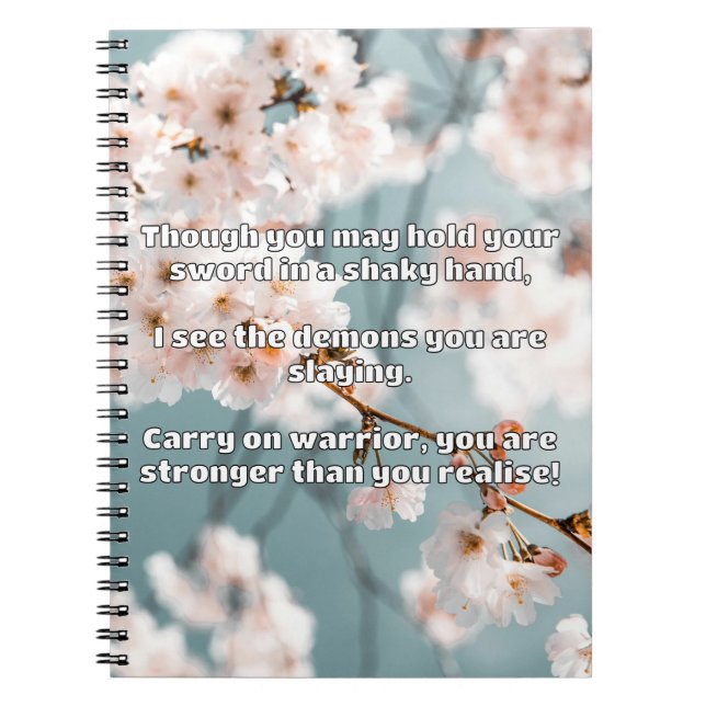 Empath Warrior Positive Quote Encouragement  Notebook (Front)