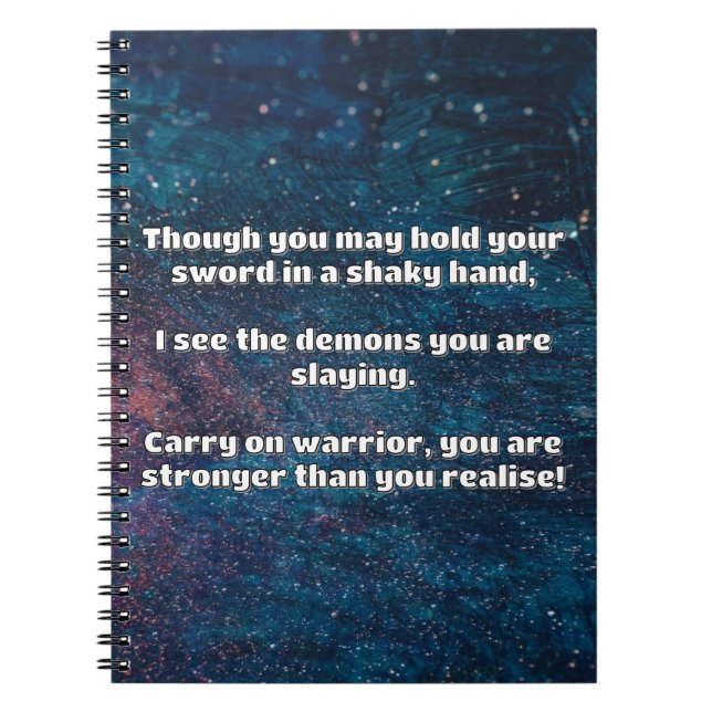 Empath Warrior Positive Quote Encouragement  Notebook (Front)