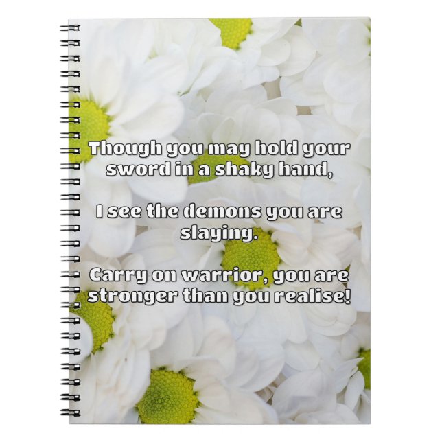 Empath Warrior Positive Quote Encouragement  Notebook (Front)
