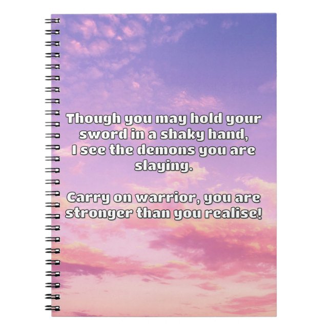Empath Warrior Positive Quote Encouragement  Notebook (Front)