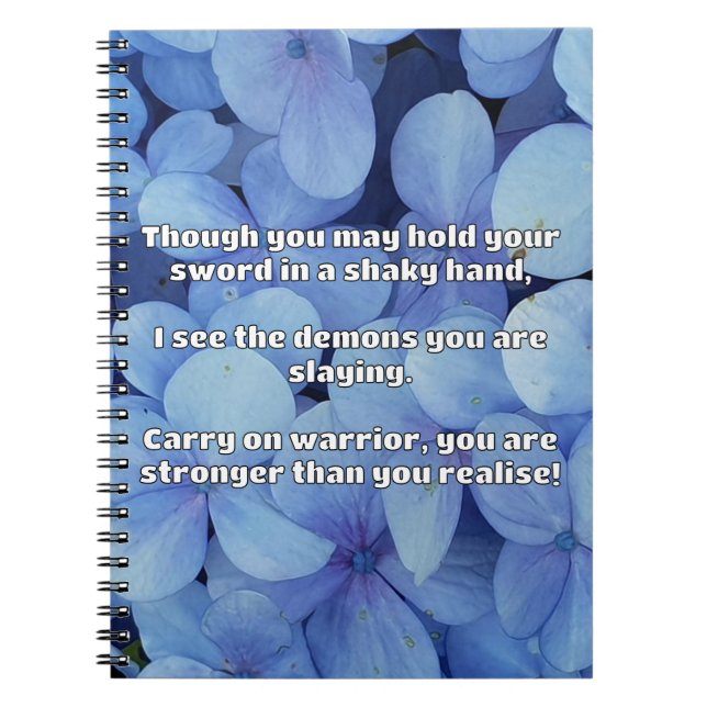 Empath Warrior Positive Quote Encouragement  Notebook (Front)