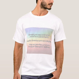 Empath Warrior Positive Quote Encouragement T-Shirt