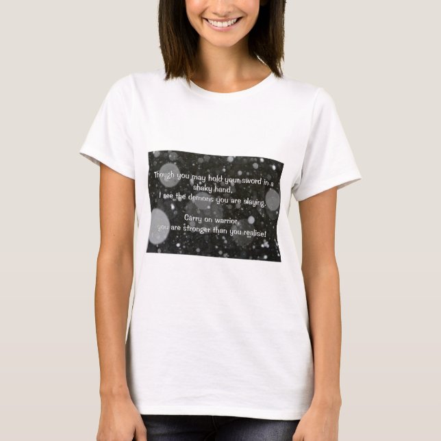 Empath Warrior Positive Quote Encouragement   T-Shirt (Front)