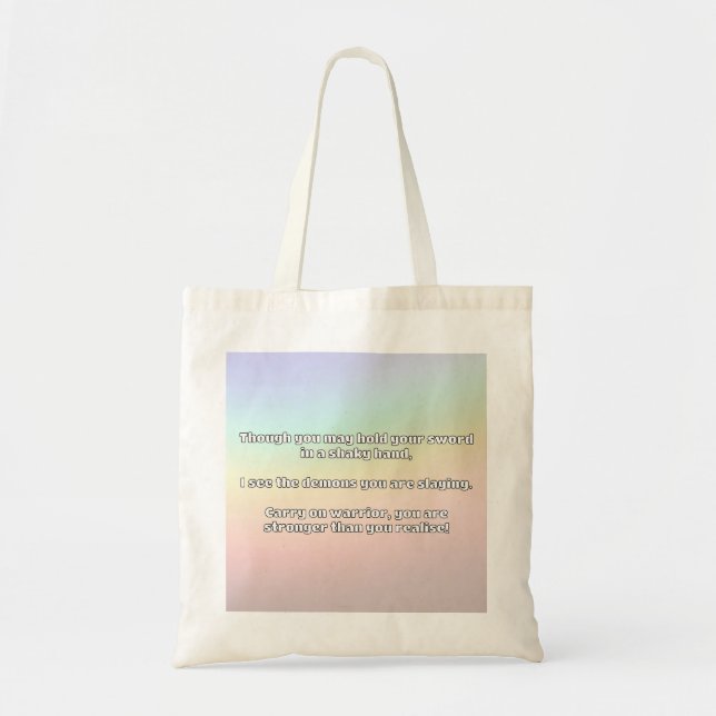 Empath Warrior Positive Quote Encouragement  Tote Bag (Front)