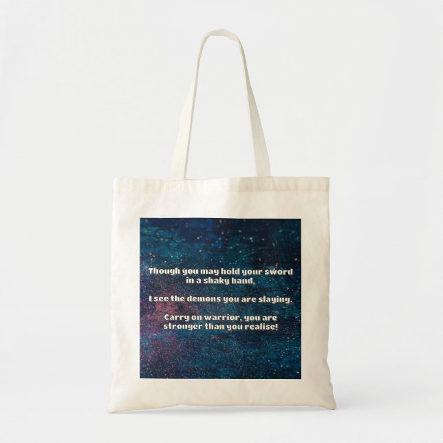 Empath Warrior Positive Quote Encouragement  Tote Bag (Front)
