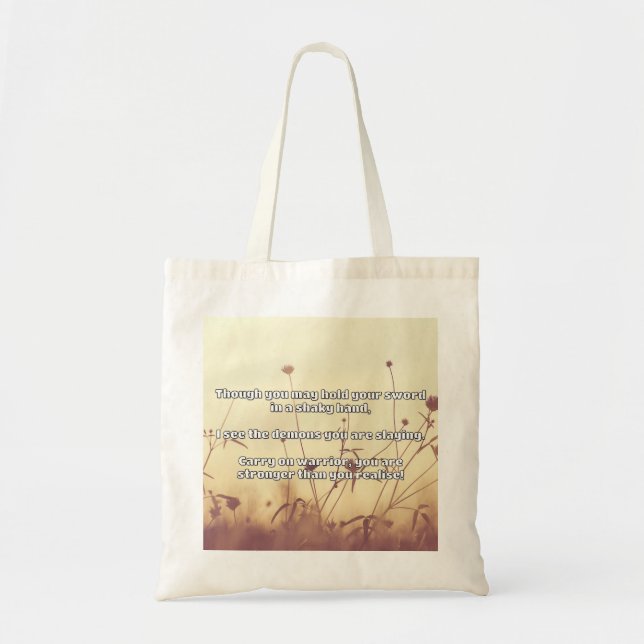 Empath Warrior Positive Quote Encouragement  Tote Bag (Front)