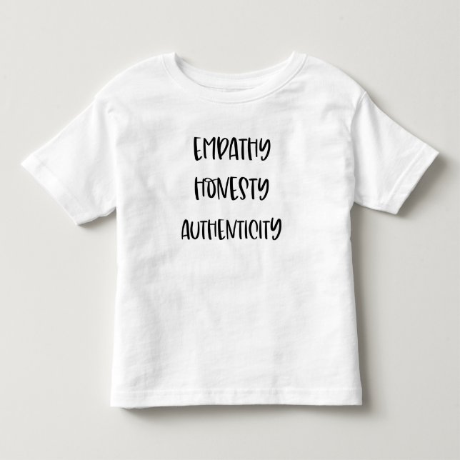 { Empathy Honesty Authenticity } Empowerment Shirt (Front)