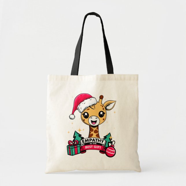 Empathy is the Best Gift Giraffe Tote Bag (Front)