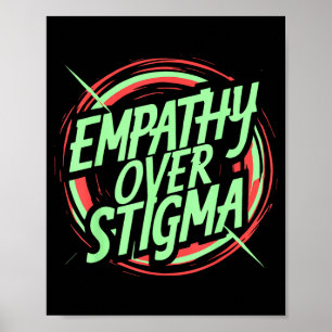 Empathy Over Stigma Health Harm Reduction Poster