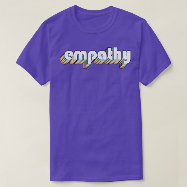 Empathy Retro Rainbow Typography Faded Style T-Shirt (Design Front)