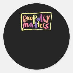 Empathy S Sticker1 Classic Round Sticker