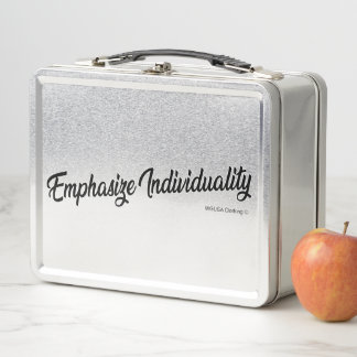 Emphasise Individuality © Metal Lunch Box
