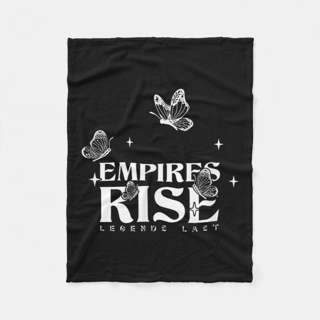 Empires Rise Legend Last Inspirational Butterfly Q Fleece Blanket (Front)
