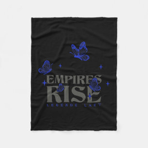 Empires Rise Legend Last Inspirational Butterfly Q Fleece Blanket