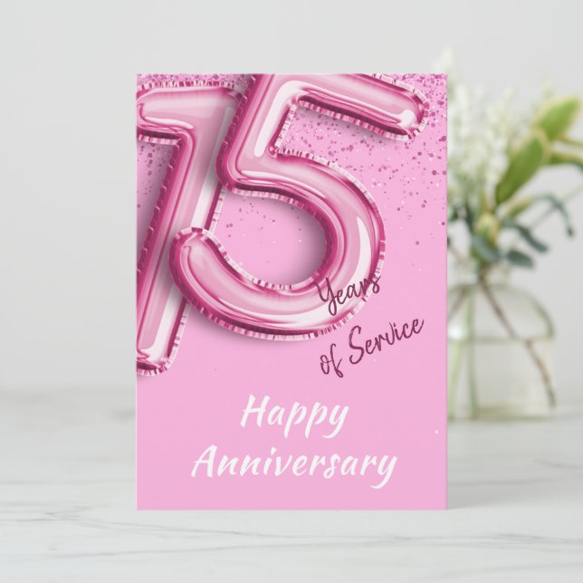 Employee Anniversary 15 Years Pink Balloon Card (Standing Front)