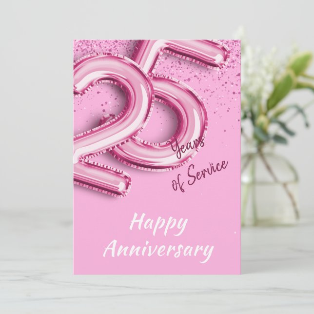 Employee Anniversary 25 Years Pink Balloon Card (Standing Front)