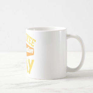 Employee Appreciation Day Employee of The Month Em Coffee Mug
